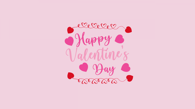 Happy Valentine's Day Pink background Wallpaper