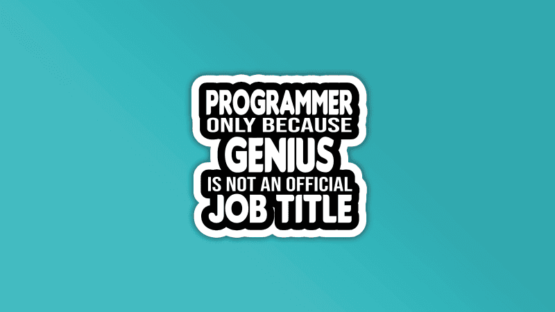 Genuis Programmer Wallpaper