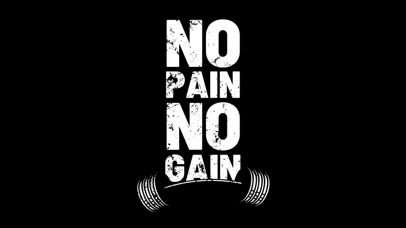 No pain No gain Inspiring Wallpaper