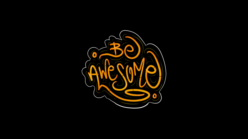 Be Awesome Typography Wallpaper